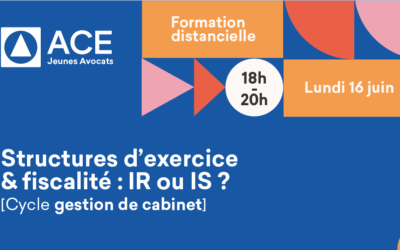 Structures d’exercice & fiscalité : IR ou IS ? Formation distancielle – Lundi 16 juin 2025