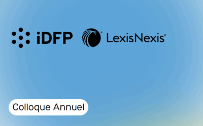 Le colloque de l’IDFP le 17 octobre 2025 à Paris sur le thème de : « QUI EST LE CONSEIL DE FAMILLE DU CHEF D’ENTREPRISE ? »