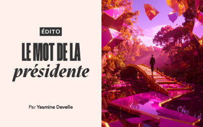 La revue de l’ACE n°164 – Édito – Le mot de la présidente