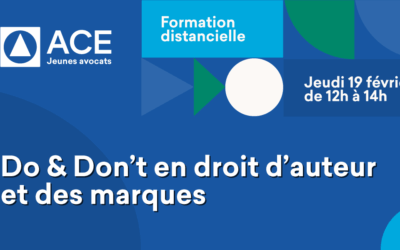 Formation distancielle « Do & Don&rsquo;t en droit d&rsquo;auteur et des marques » – Jeudi 19 février 2026 de 12h à 14h