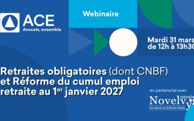 Webinaire : Retraites obligatoires et Réforme du cumul emploi-retraite au 1er janvier 2027