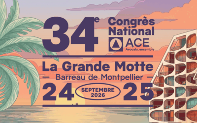 34ème Congrès National de l&rsquo;ACE – 24 & 25 septembre 2026 – La Grande Motte