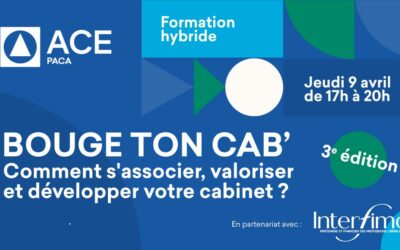 L’ACE PACA vous convie à la 3ᵉ édition de Bouge ton Cab (hybride), le jeudi 9 avril