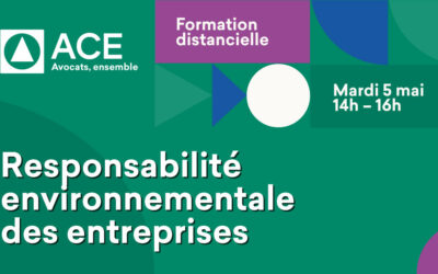 Formation distancielle « Responsabilité environnementale des entreprises » Mardi 5 mai 2026 de 14h à 16h