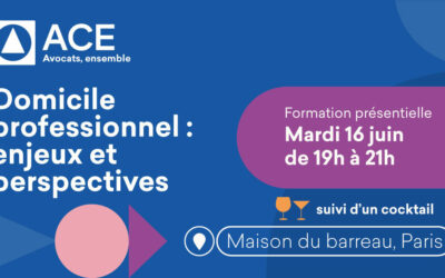 Formation présentielle « Domicile professionnel : enjeux et perspectives » le 16 juin 2026 de 19h à 21h à Paris