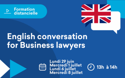 Webinaire « English conversation for Business lawyers » 4x1h, démarrage 29 juin de 13h-14h