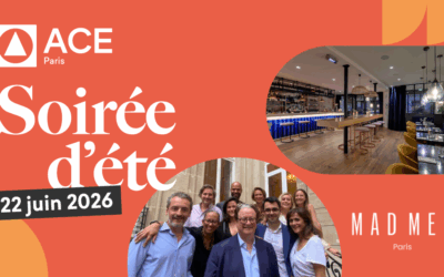 Soirée d&rsquo;été ACE Paris & ACEJA Paris – Lundi 22 juin 2026 à partir de 19h30