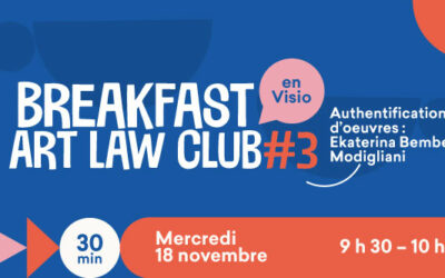 Webinaire « Breakfast Art Law Club #3 – Ekaterina Bembel » à 9h30–10h en visioconférence
